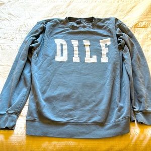 Call Her Daddy DILF Crewneck